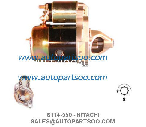 S114-550 S114-550A HITACHI 12V 0.8KW 8T STARTER MOTOR S114-550 S114-550A HITACHI